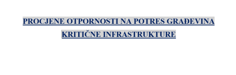 Općenito o kritičnoj infrastrukturi
