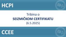 Diskusija/tribina o Seizmičkom certifikatu