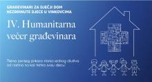 Pozivamo Vas na IV. Humanitarnu gala večer građevinara